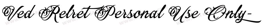 Ved Relret Personal Use Only字体转换